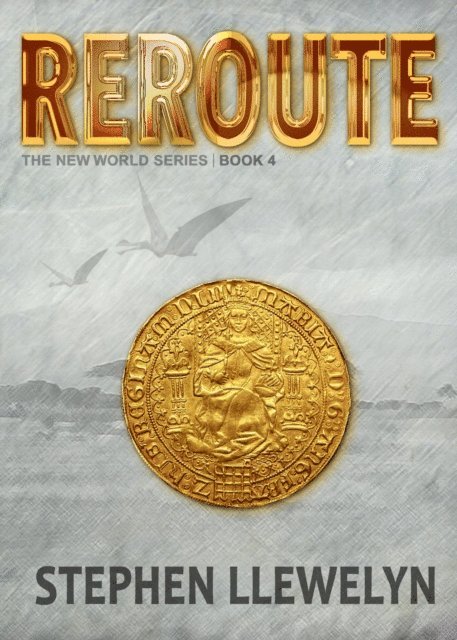 Stephen Llewelyn - REROUTE, E-bok