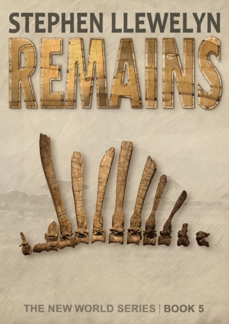 Stephen Llewelyn - REMAINS, E-bok