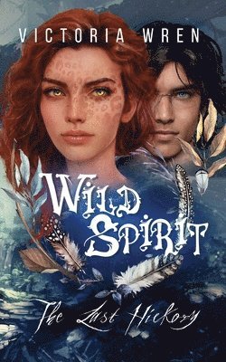 Victoria Wren - Wild Spirit, Häftad