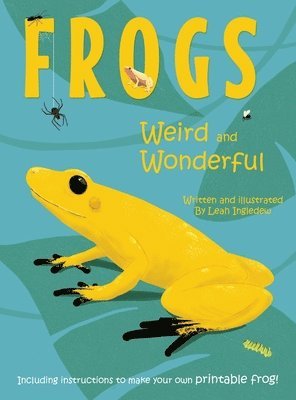 Leah Ingledew - Frogs, Inbunden. Tillgänglighet: Lägg i varukorg
