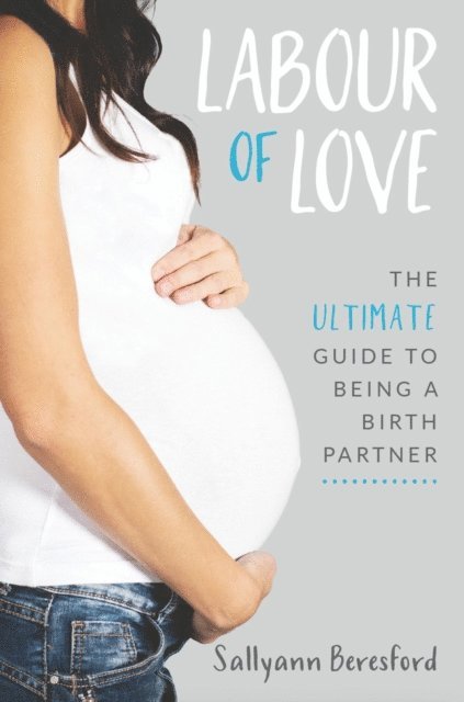 Sallyann Beresford - Labour of Love, E-bok
