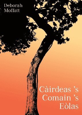 Deborah Moffatt - Cairdeas 's Comain 's Eolas, Häftad