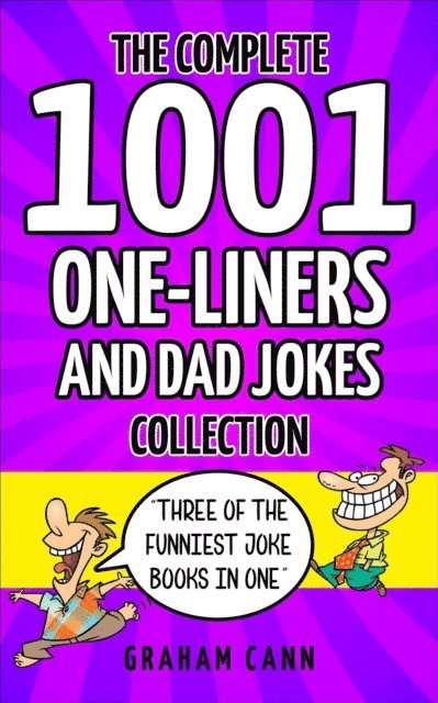 Graham Cann - Complete One-Liners and Dad Jokes Collection, E-bok