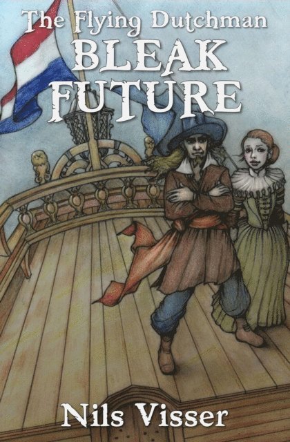 NILS VISSER - Bleak Future, E-bok