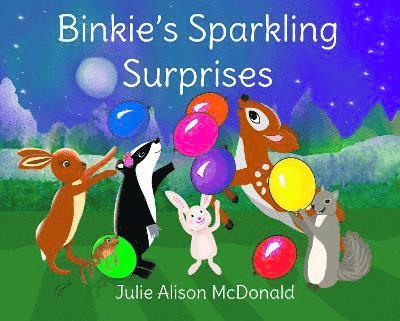 Julie Alison McDonald - Binkie's Sparkling Surprises, Häftad