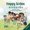 Happy Within /Arinomama ga shiawase