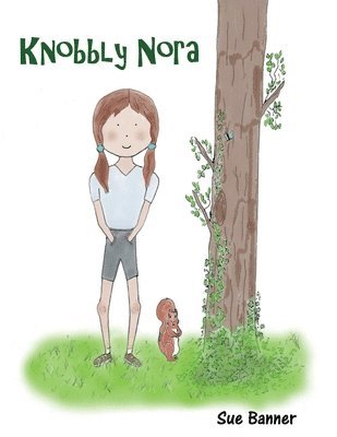 Sue Banner - Knobbly Nora, Häftad. Tillgänglighet: Lägg i varukorg