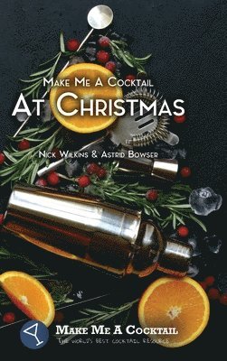 Make Me A Cocktail At Christmas