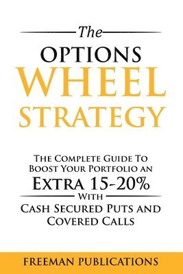 Freeman Publications - Options Wheel Strategy, Häftad. Tillgänglighet: Lägg i varukorg