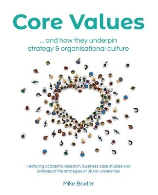 Mike Baxter - Core Values, Häftad