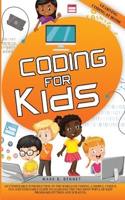 Mark B Bennet - Coding for Kids, Inbunden