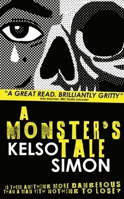Kelso Simon - Monster's Tale, Häftad. Tillgänglighet: Lägg i varukorg