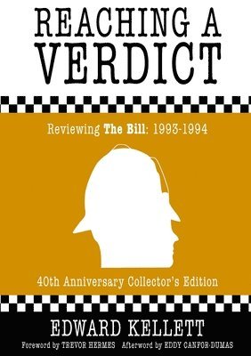 Edward Kellett - Reaching a Verdict: Reviewing The Bill 1993-1994, Häftad