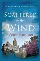 Peter Rimmer - Scattered to the Wind, Häftad