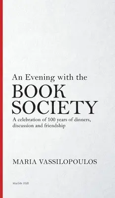 Maria Vassilopoulos - Evening with the Book Society, Inbunden. Tillgänglighet: Lägg i varukorg
