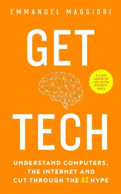 Emmanuel Maggiori - Get Tech, E-bok