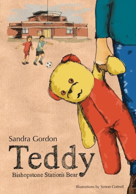 Sandra Gordon, Lesley Hart - Teddy - Bishopstone Station's Bear, E-bok