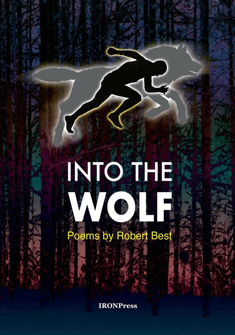 Robert Best - Into the Wolf, Häftad. Tillgänglighet: Lägg i varukorg