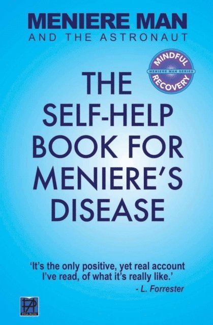 Meniere Man - Meniere Man And The Astronaut, E-bok
