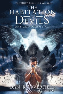 Dan R Overfield - Habitation of Devils, Häftad