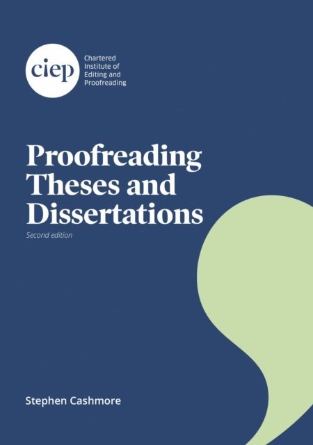 Stephen Cashmore - Proofreading Theses and Dissertations, E-bok
