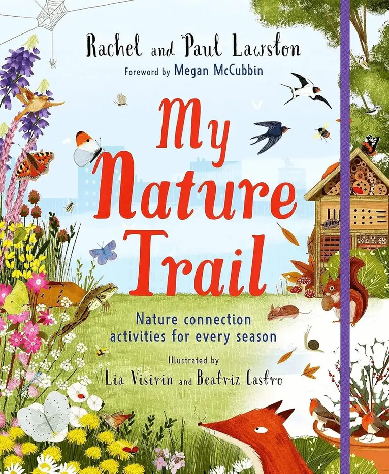 Rachel Lawston, Paul Lawston - My Nature Trail, Häftad. Tillgänglighet: Lägg i varukorg