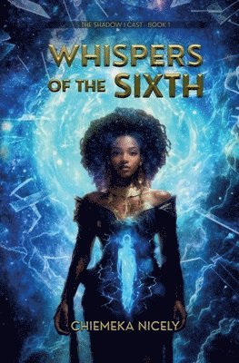 Whispers of the Sixth