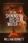By the Shining Big-Sea-Water
