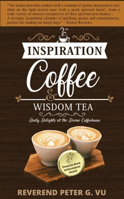 Peter G Vu - Inspiration Coffee and Wisdom Tea, Häftad