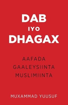 Muxammad Yuusuf - Dab iyo Dhagax, Häftad