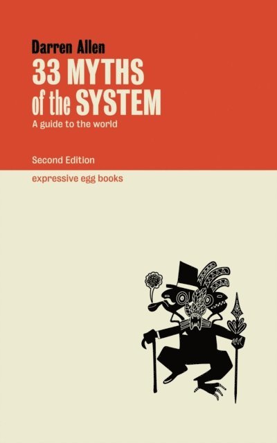 Darren Allen - 33 Myths of the System, E-bok