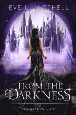 Eve L Mitchell - From the Darkness, Häftad