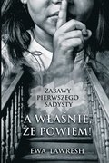 A wla?nie, ?e powiem!