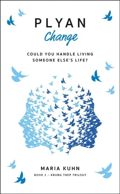 Maria Kuhn - Plyan-Change, E-bok