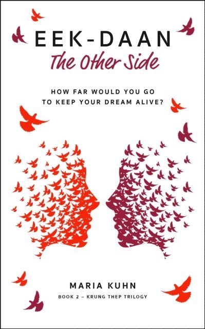 Maria Kuhn - Eek Daan - The Other Side, E-bok