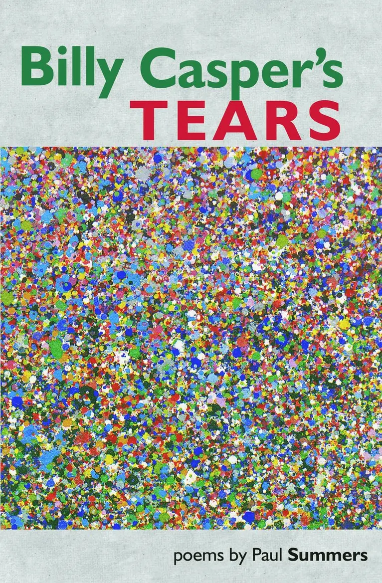 Paul Summers - billy casper’s tears, Häftad. Tillgänglighet: Lägg i varukorg