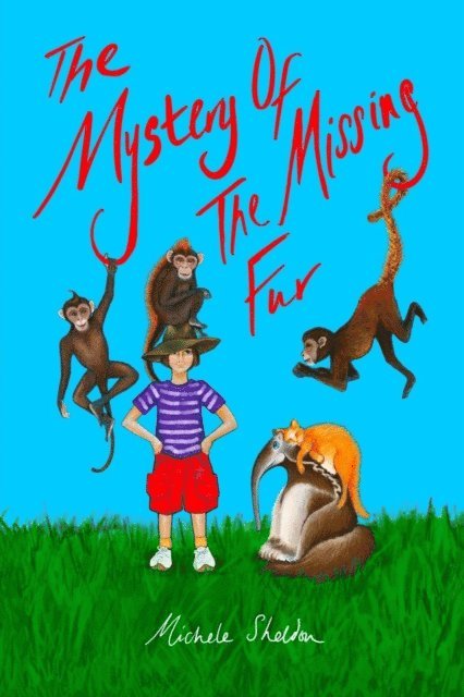 Michele Sheldon - Mystery of the Missing Fur, E-bok