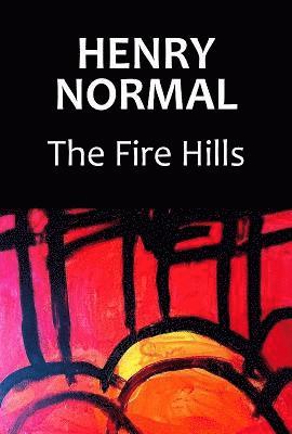 Henry Normal - Fire Hills, Häftad