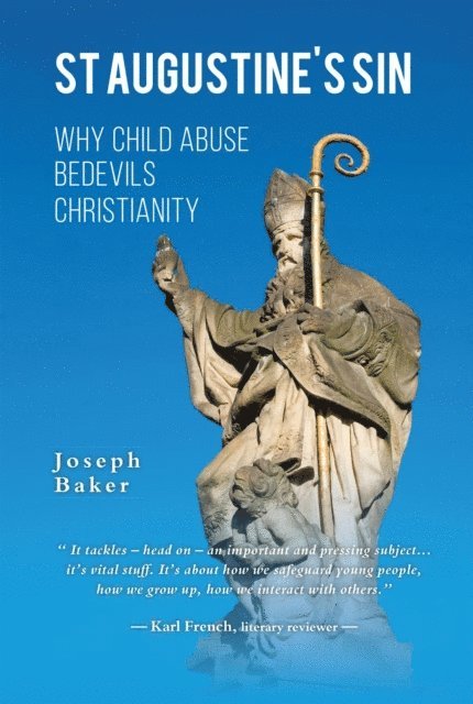 Joseph P W Baker - St Augustine's Sin, E-bok