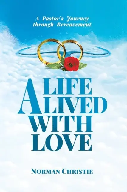 Norman Christie - Life Lived With Love, E-bok. Tillgänglighet: Lägg i varukorg