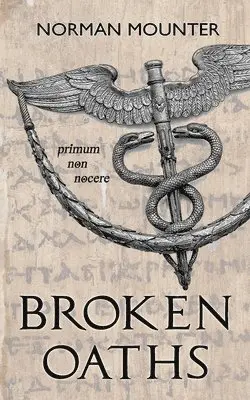 Norman Mounter - Broken Oaths, Häftad. Tillgänglighet: Lägg i varukorg