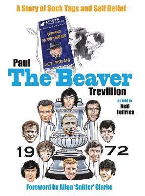 Paul Trevillion - Beaver, Inbunden