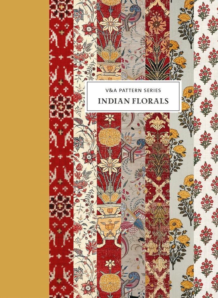 Rosemary Crill - V&A Pattern: Indian Florals, Inbunden