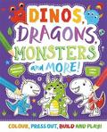Dinos, Dragons, Monsters and More!