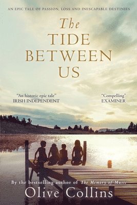 Olive Collins - The Tide Between Us, Häftad