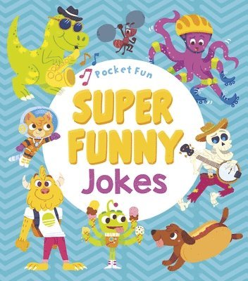 Jack B Quick - Pocket Fun: Super Funny Jokes, Häftad