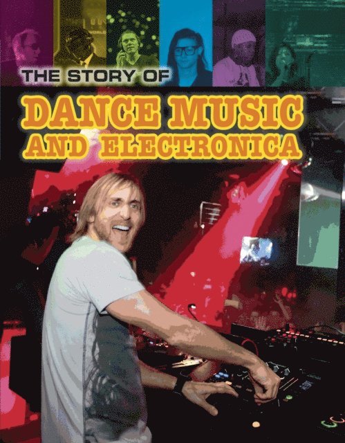 Matt Anniss - Story of Techno and Dance Music, E-bok