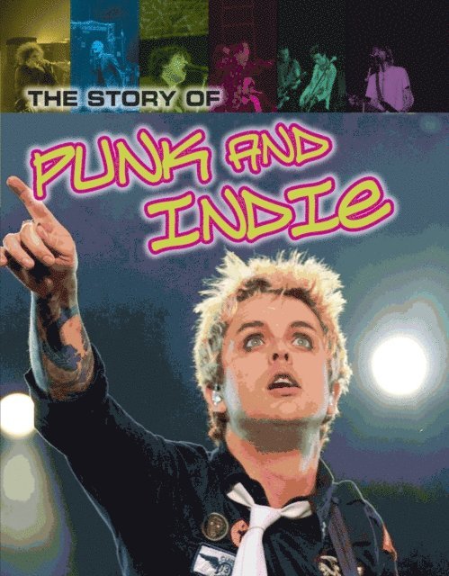 Matt Anniss - Story of Punk and Indie, E-bok
