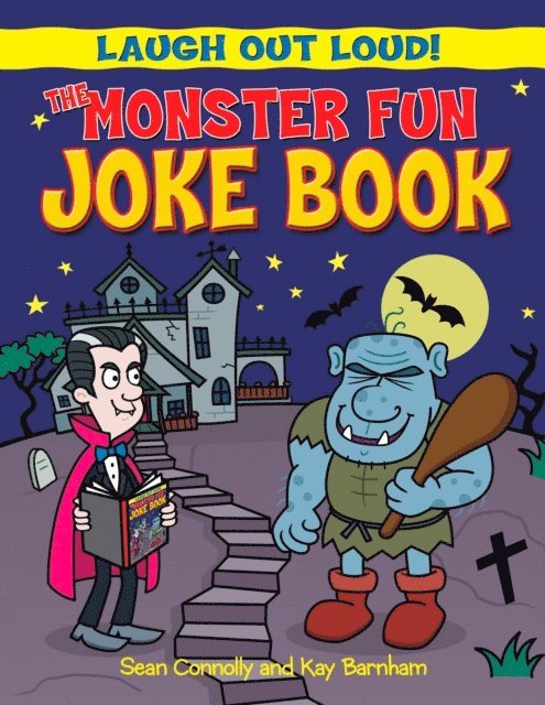 Kay Barnham, Sean Connolly - Monster Fun Joke Book, E-bok