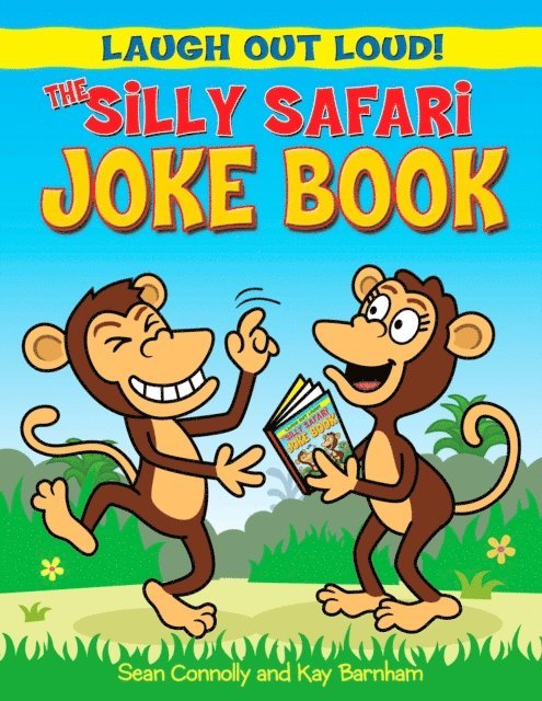 Kay Barnham, Sean Connolly - Silly Safari Joke Book, E-bok